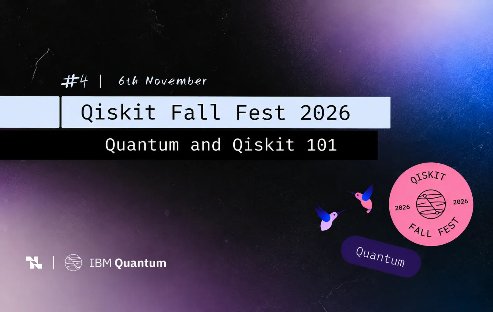 Qiskit Fall Fest 2026: Quantum and Qiskit 101